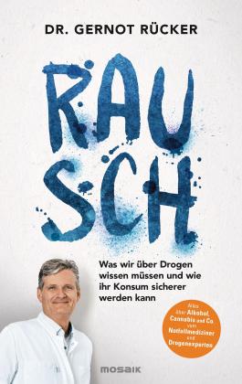 Gernot Dr. Rücker, Gernot Rücker: Rausch 