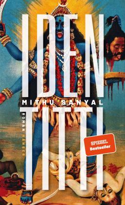 Mithu Sanyal, Mithu M. Sanyal: Identitti 