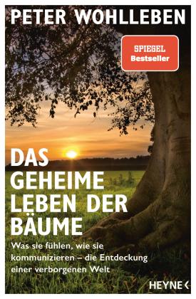 Peter Wohlleben: Das geheime Leben der Bäume 