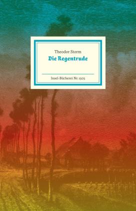 Theodor Storm, Theodor Storm, Judith Schalansky: Die Regentrude 