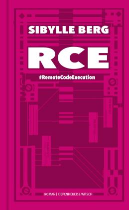 Sibylle Berg: RCE 