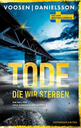 Kerstin Signe Danielsson, Roman Voosen: Tode, die wir sterben 