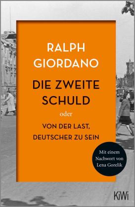 Ralph Giordano: Die zweite Schuld 
