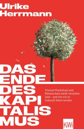Ulrike Herrmann: Das Ende des Kapitalismus 