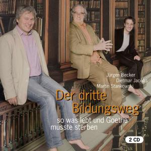 Jürgen Becker, Dietmar Jacobs, Martin Stankowski: Der dritte Bildungsweg 