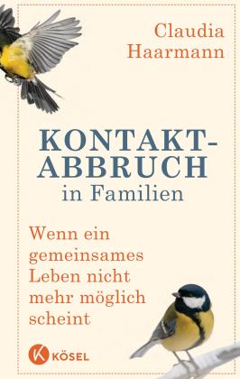 Claudia Haarmann: Kontaktabbruch in Familien 