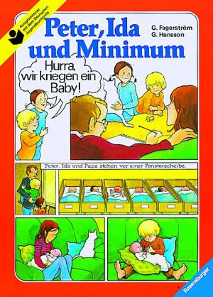 Grethe Fagerström, Gunilla Hansson: Peter, Ida und Minimum 