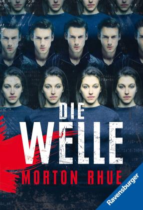 Morton Rhue: Die Welle 