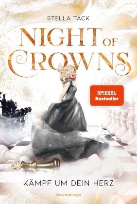 Stella Tack: Night of Crowns, Band 2 - Kämpf um dein Herz 