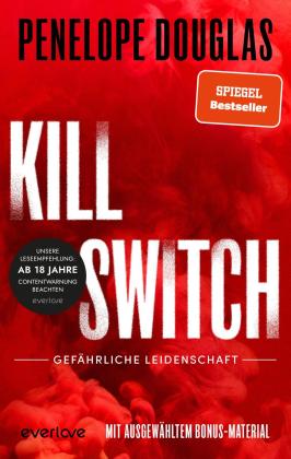 Christina Kagerer, Penelope Douglas: Kill Switch – Gefährliche Leidenschaft 