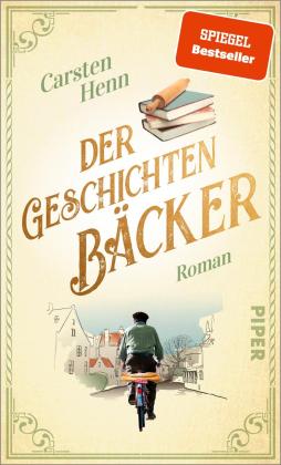 Carsten Henn: Der Geschichtenbäcker 