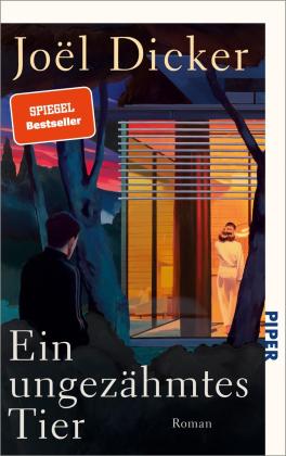 Michaela Meßner, Amelie Thoma, Joël Dicker: Ein ungezähmtes Tier 