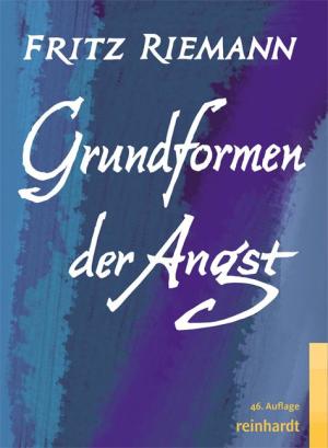 Fritz Riemann: Grundformen der Angst 