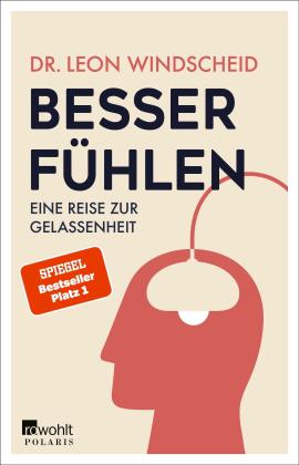 Leon Dr. Windscheid, Leon Windscheid: Besser fühlen 
