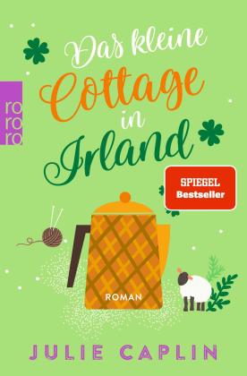 Julie Caplin: Das kleine Cottage in Irland 