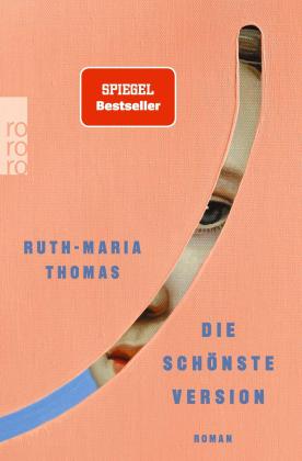 Ruth-Maria Thomas: Die schönste Version 