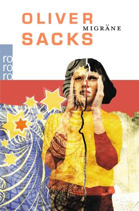Oliver Sacks: Migräne 