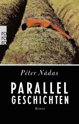 Peter Nadas: Parallelgeschichten 
