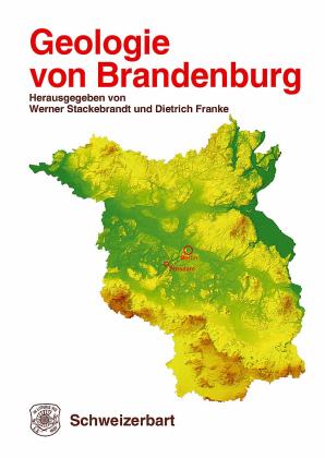 Dietrich Franke, Werner Stackebrandt: Geologie von Brandenburg 