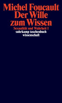 Michel Foucault: Sexualität und Wahrheit 