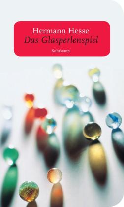 Hermann Hesse: Das Glasperlenspiel 