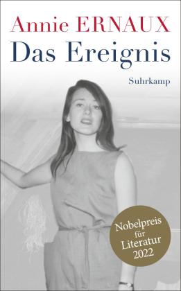 Annie Ernaux: Das Ereignis 