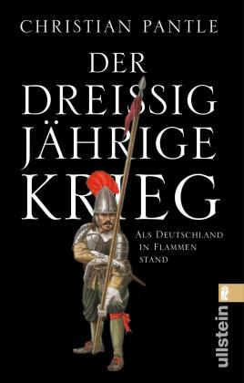 Christian Dr. Pantle, Christian Pantle: Der Dreißigjährige Krieg 
