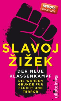 Slavoj Žižek: Der neue Klassenkampf 