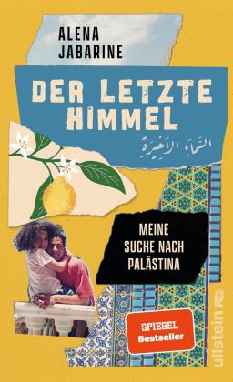 Alena Jabarine: Der letzte Himmel 