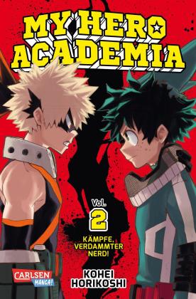 Kohei Horikoshi: My Hero Academia 2 