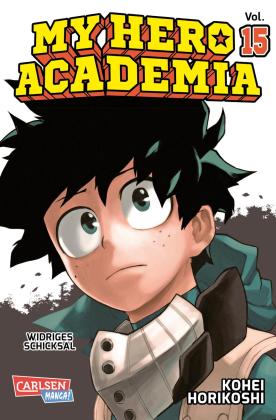 Kohei Horikoshi: My Hero Academia 15 