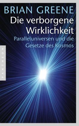 Sebastian Vogel, Brian Greene: Die verborgene Wirklichkeit 