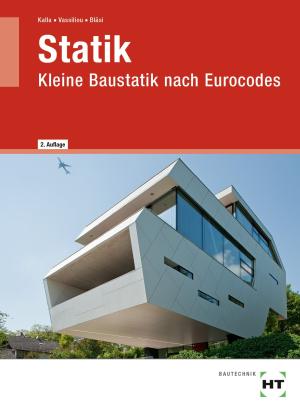 Walter Bläsi, Susan Günther, Chrisoula Vassiliou: Statik 