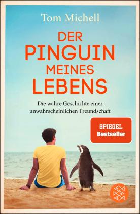 Tom Michell: Der Pinguin meines Lebens 