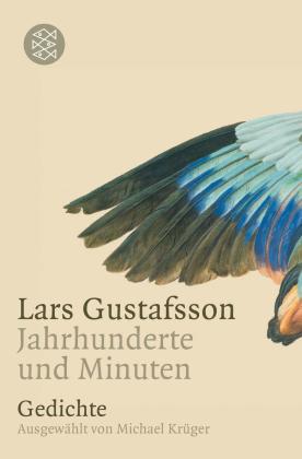 Michael Krüger, Lars Gustafsson: Jahrhunderte und Minuten 
