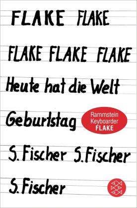 Flake: Heute hat die Welt Geburtstag 