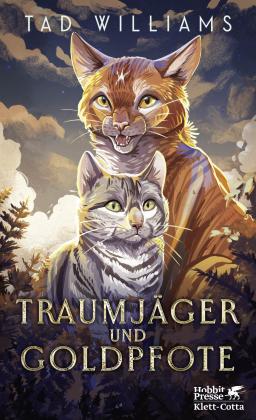 Hans J. Schütz, Tad Williams: Traumjäger und Goldpfote 