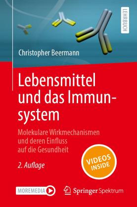 Christopher Beermann: Lebensmittel und das Immunsystem 