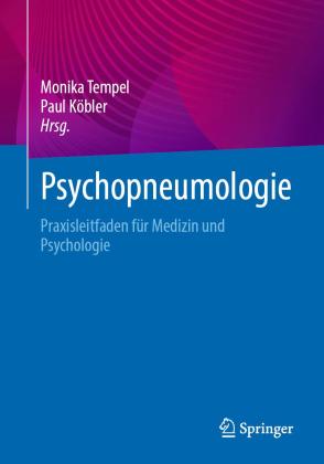 Paul Köbler, Monika Tempel: Psychopneumologie 