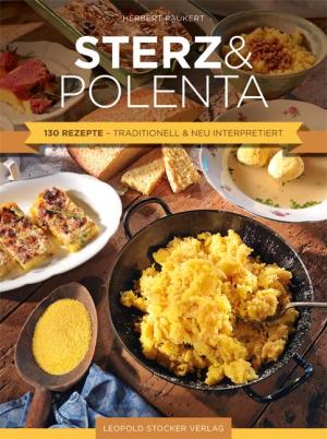 Herbert Paukert: Sterz & Polenta 
