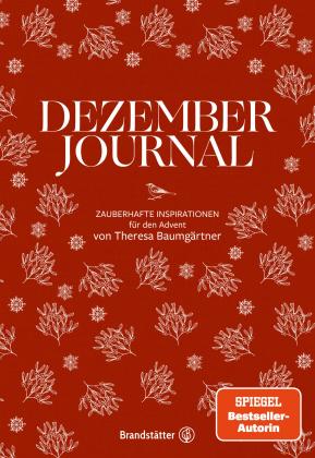 Theresa Baumgärtner: Dezember Journal 