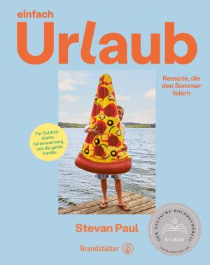 Stevan Paul: Einfach Urlaub 