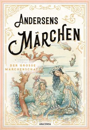 Mathilde Mann, Hans Christian Andersen: Andersens Märchen 