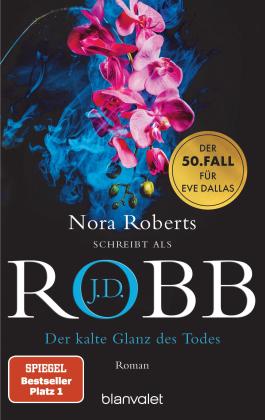 Uta Hege, J. D. Robb, J.D. Robb: Der kalte Glanz des Todes 