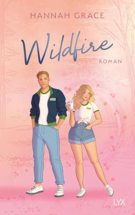 Hannah Grace: Wildfire 