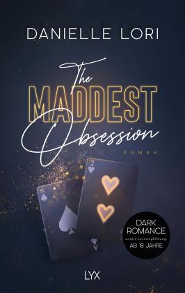Beate Bauer, Danielle Lori: The Maddest Obsession 