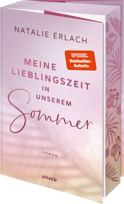 Natalie Erlach: Meine Lieblingszeit in unserem Sommer 