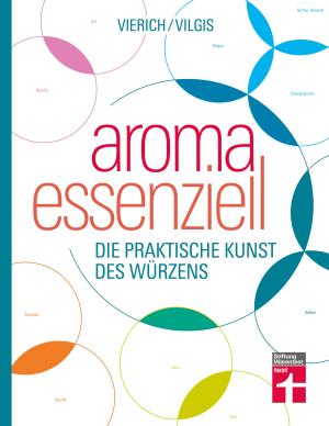 Thomas Vierich, Thomas Vilgis: Aroma essenziell 