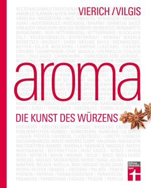 Thomas Vierich, Thomas Vilgis: Aroma 