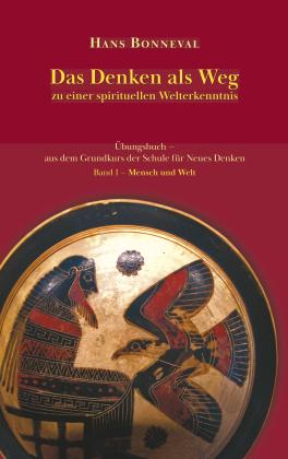 Hans Bonneval: Das Denken als Weg 
